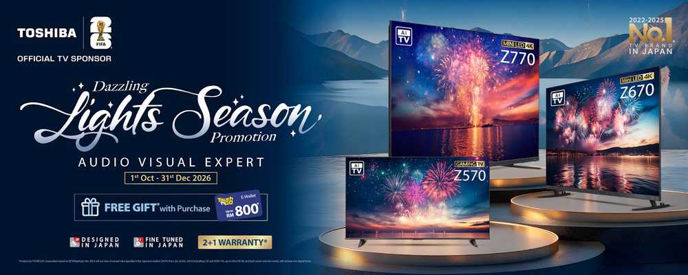 Toshiba TV Malaysia Celebrates Year-End Festivities with "Dazzling Lights Season Promotion"