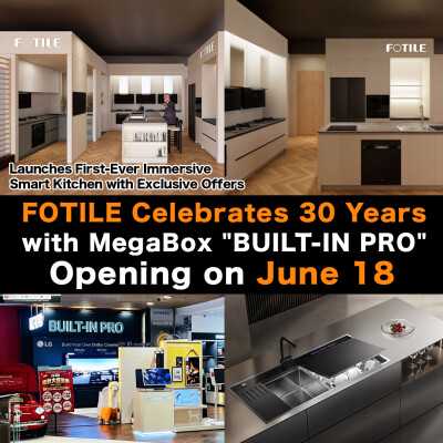 FOTILE Celebrates 30 Years with MegaBox "BUILT-IN PRO" Opening on June 18