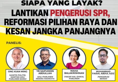 Siapa Yang Layak? Lantikan Pengerusi SPR, Reformasi Pilihan Raya Dan ...