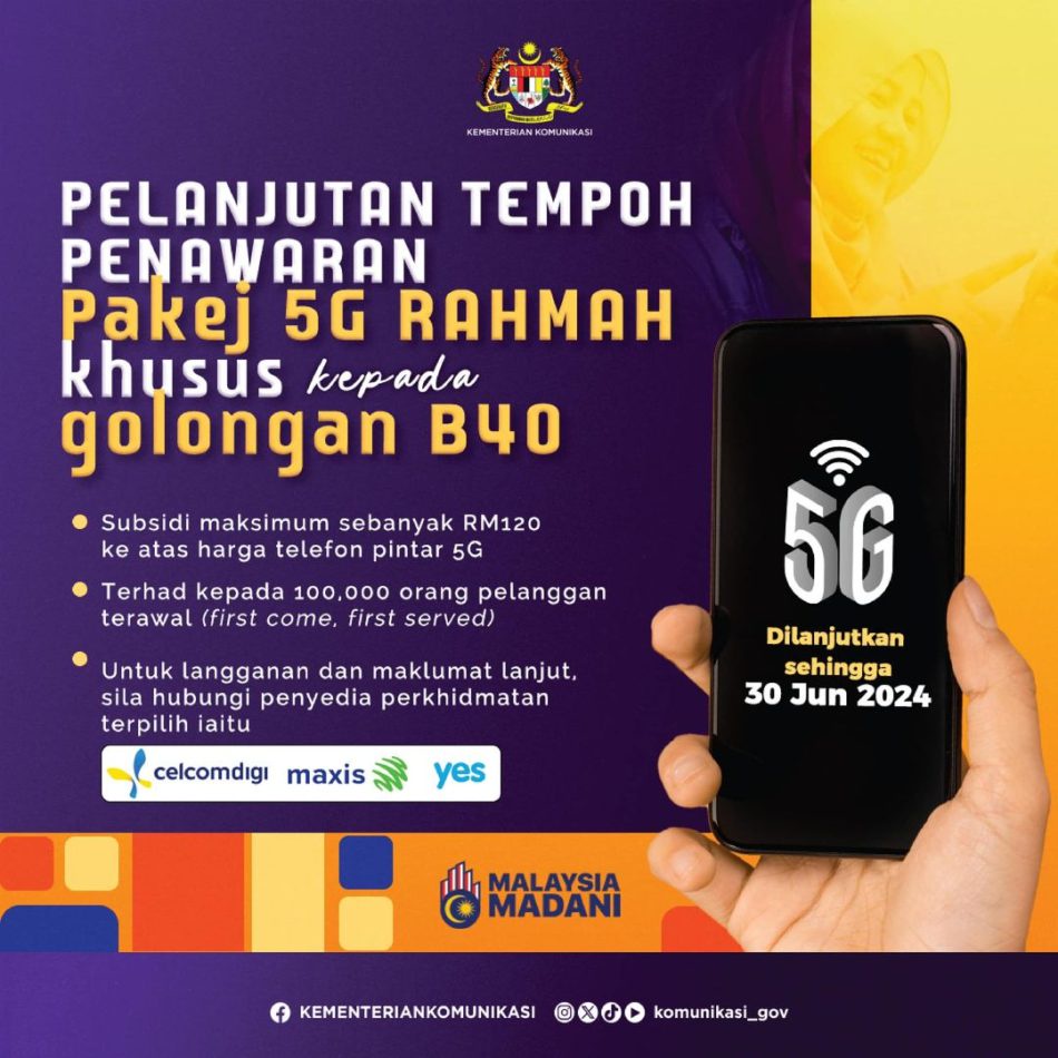 Kerajaan Lanjutkan Subsidi Rm Untuk Telefon G Bagi Golongan B Sehingga Jun Hanya