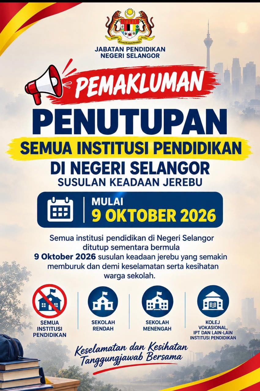 Image from: 注意！注意！雪隆布甲柔森的学校将会在10月9日关闭！