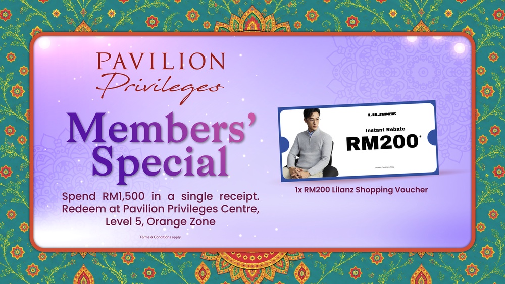 Pavilion Privileges member-exclusive festive shopping promotion