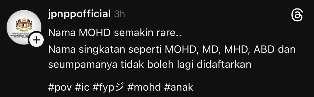 Image from: Tiada Lagi Ejaan ‘Mohd’, JPN Jelaskan Peraturan Baharu Daftar Nama Anak