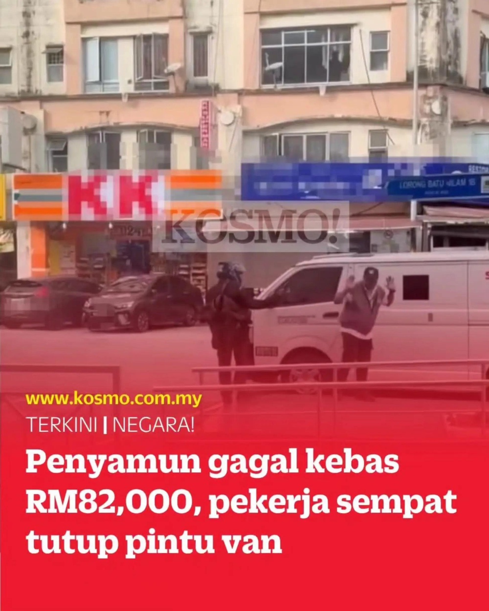 Image from: Pemandu Van Sekuriti Dikhabarkan Meninggal Dunia Selepas Insiden Cubaan Disamun