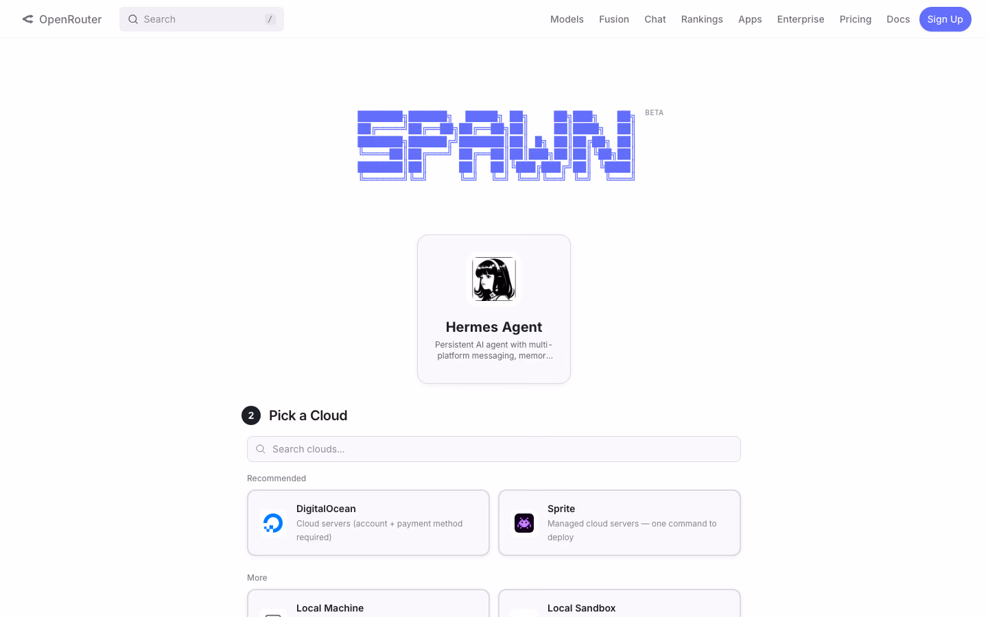 Screenshot of the OpenRouter Spawn page showing the Hermes Agent card and cloud picker with DigitalOcean, Sprite, Local Machine and Local Sandbox options