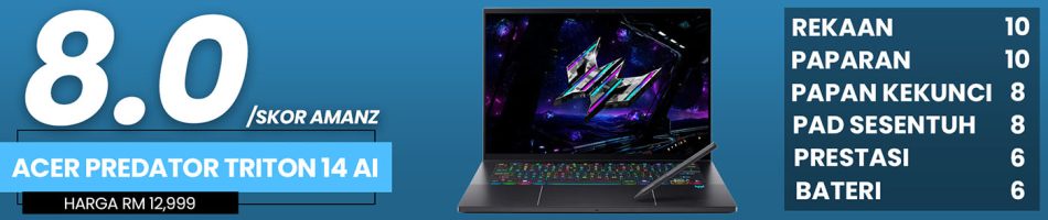 Image from: Ulasan Acer Predator Triton 14 AI – Prestasi Gaming Hebat Dalam Rangka Kecil