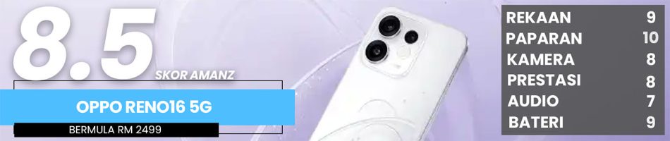 Image from: Ulasan OPPO Reno16 5G – Lebih Segar