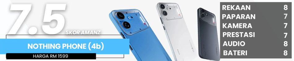 Image from: Ulasan Nothing Phone (4b) – Impak Minima