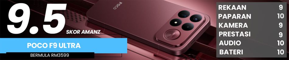 Image from: Ulasan Poco F9 Ultra – Premium Serba Serbi Kecuali Harga