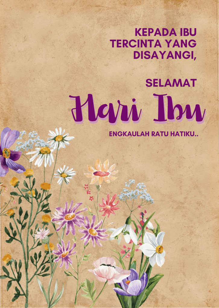 . Poster/Kad Ucapan Selamat Hari Ibu
