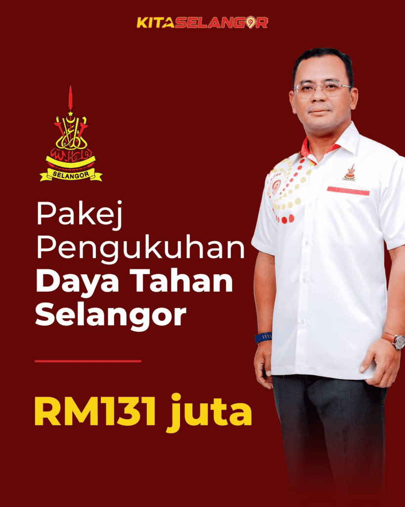 Image from: Pakej Pengukuhan Daya Tahan Selangor – 7 Bantuan Untuk Rakyat!