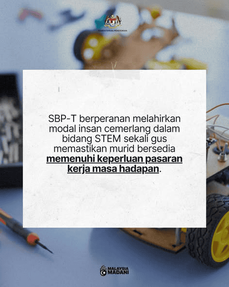 9 Buah Sekolah SM Teknik Kini SBP Teknikal (SBP-T)
