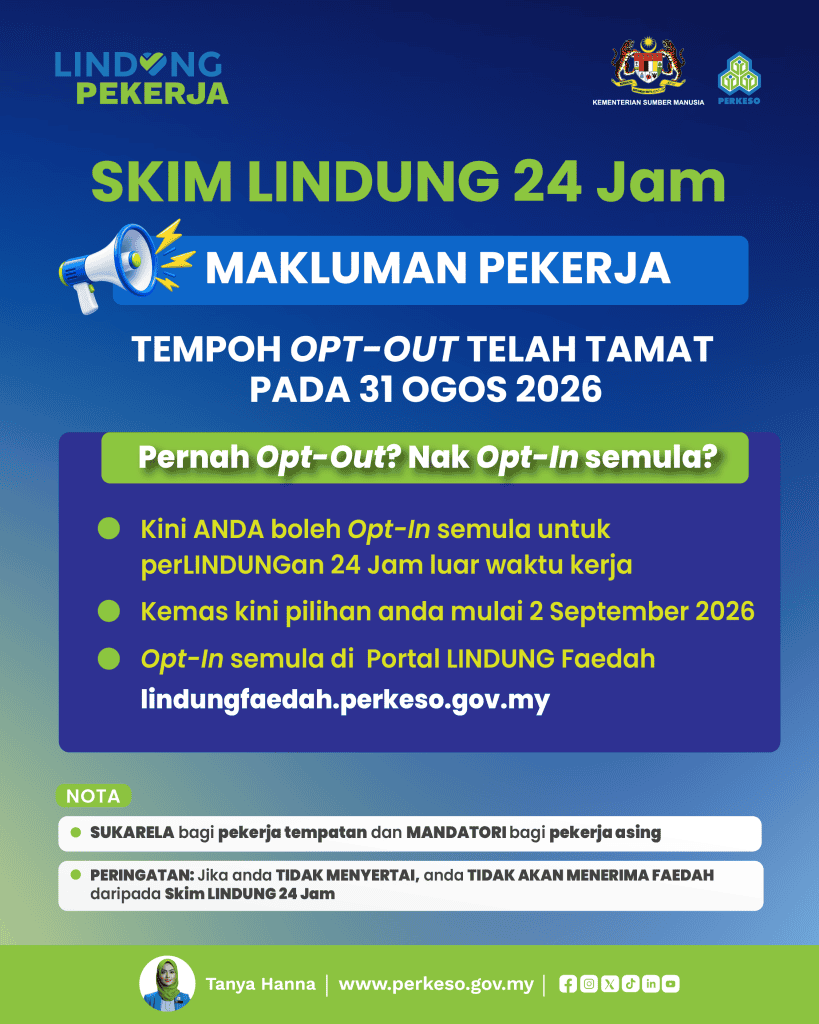 Image from: Opt-In Semula PERKESO: Cara Sertai Kembali Skim LINDUNG 24 Jam