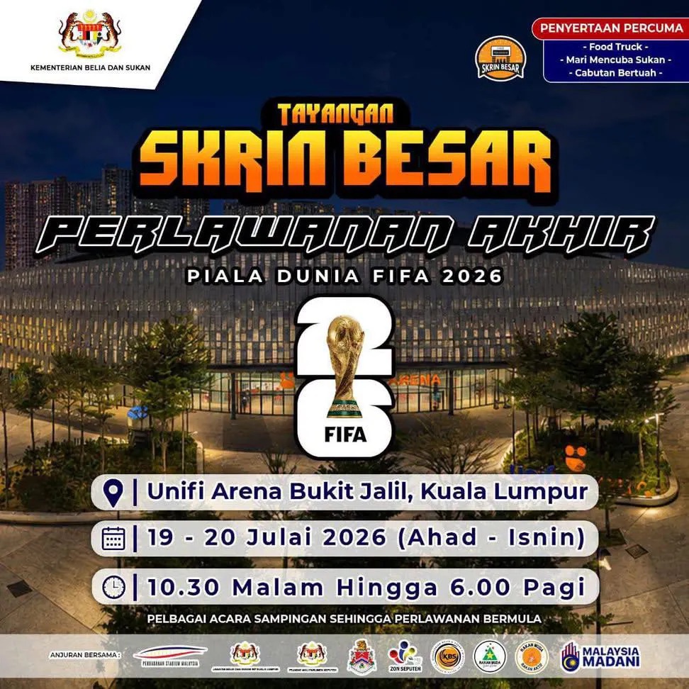 Image from: Nak layan final Piala Dunia FIFA 2026 beramai-ramai? Ini lokasi tayangan skrin besar percuma sekitar KL & Selangor