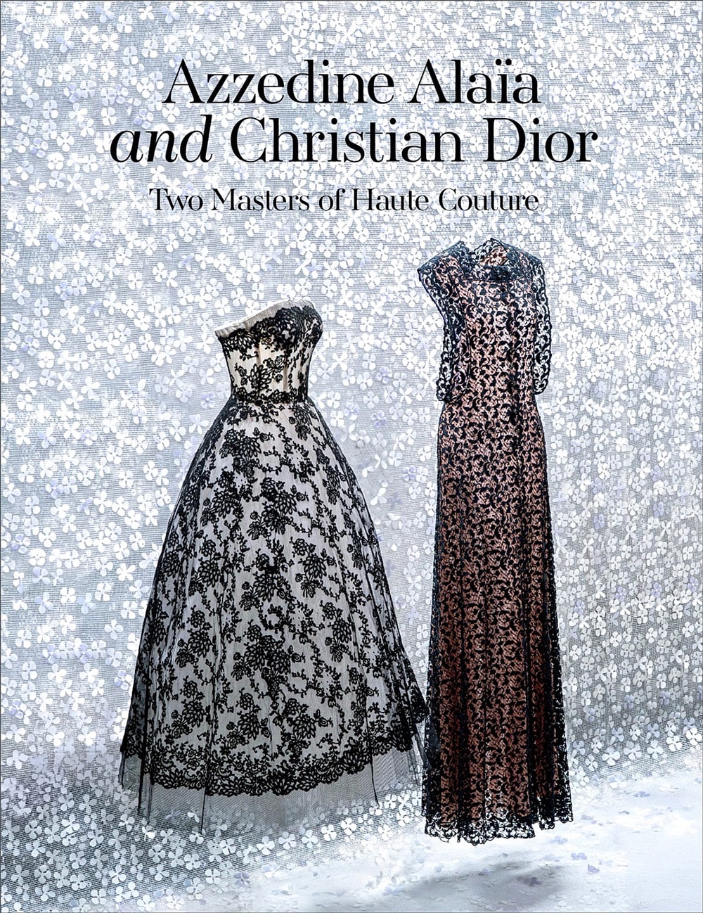 Judge this book by its cover: Azzedine Alaïa and Christian Dior, Two Masters of Haute Couture