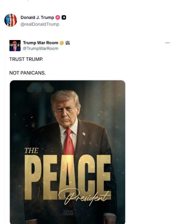 Image from: US President Donald Trump shares a post claiming him to be "The Peace President"