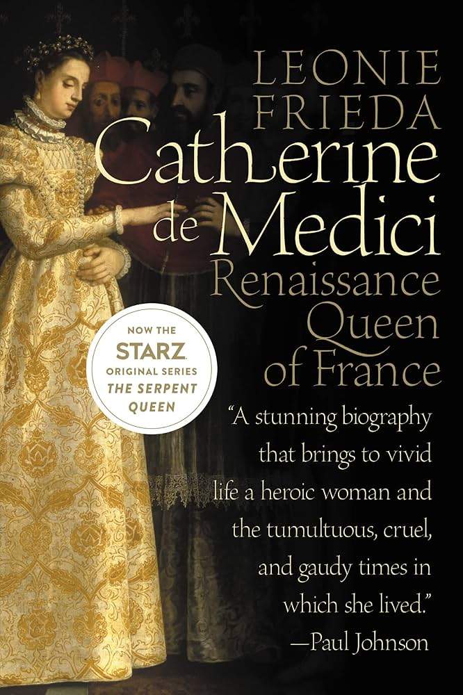 Image from: This historical American series, which tells the life of Catherine de’ Medici, is adapted from a novel (and it will captivate you within seconds!)