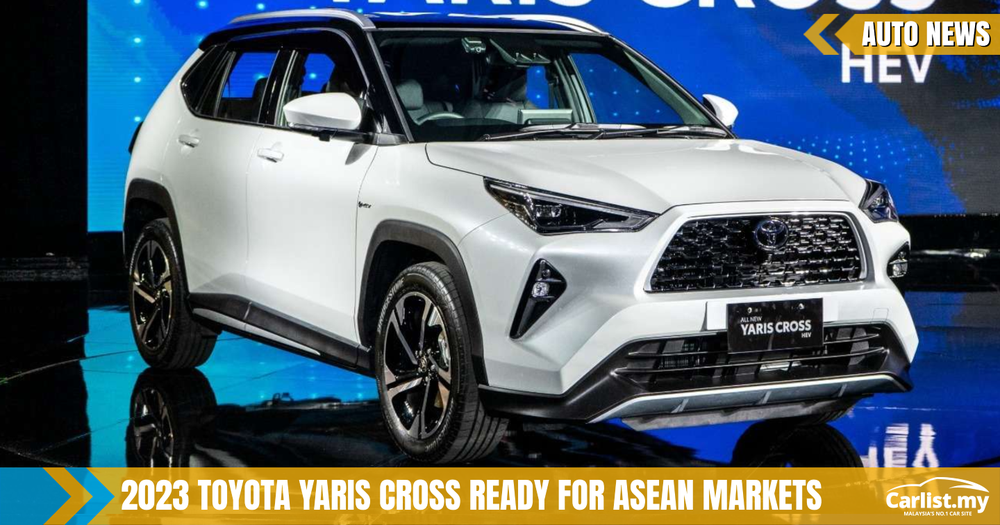 2023 Toyota Yaris Cross unveiled in Indonesia - Perodua Ativa's big ...