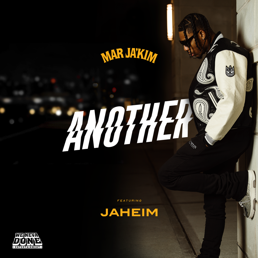 MARJA'KIM Releases “Another” Hit Record Featuring Jaheim Available Now