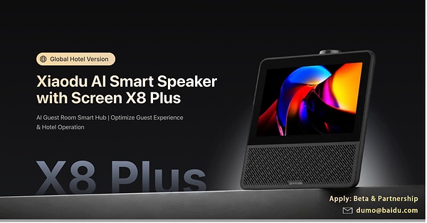 Image from: Strategi Globalisasi Xiaodu AI Hotel Ambil Satu Lagi Langkah Besar dengan Pelancaran Rasmi X8 Plus, AI Smart Speaker with Screen Pertamanya untuk Pasaran Luar Negara