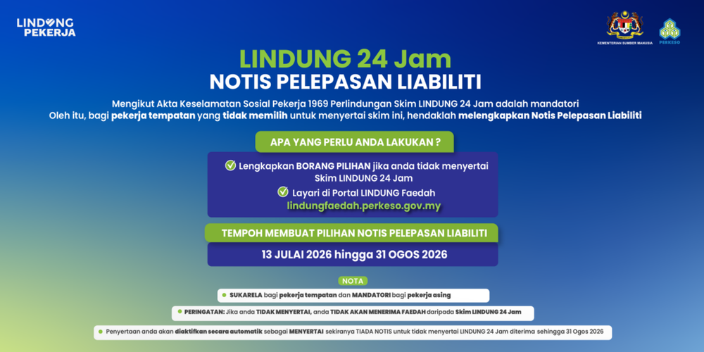 Image from: Socso gives workers until 31 August to opt out of the Lindung 24 Jam scheme