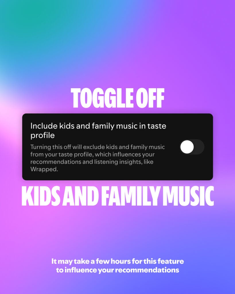 Image from: Finally, your kids’ music won’t ruin your Spotify Wrapped anymore