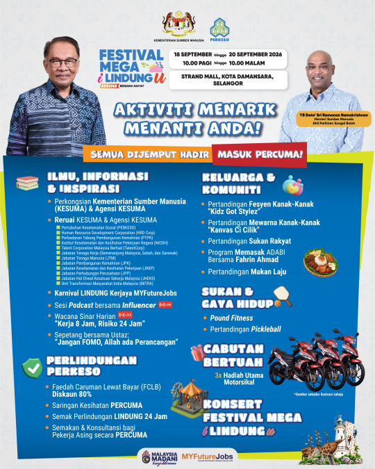 Image from: Lebih 2,000 Peluang Kerja Ditawarkan, 25 Majikan Sertai Festival LINDUNG Kerjaya