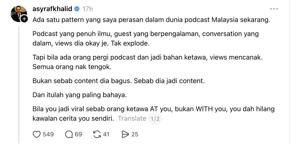 Image from: Asyraf Khalid tegur banyak podcast hilang kualiti -“Yang jadi bahan ketawa view mencanak”