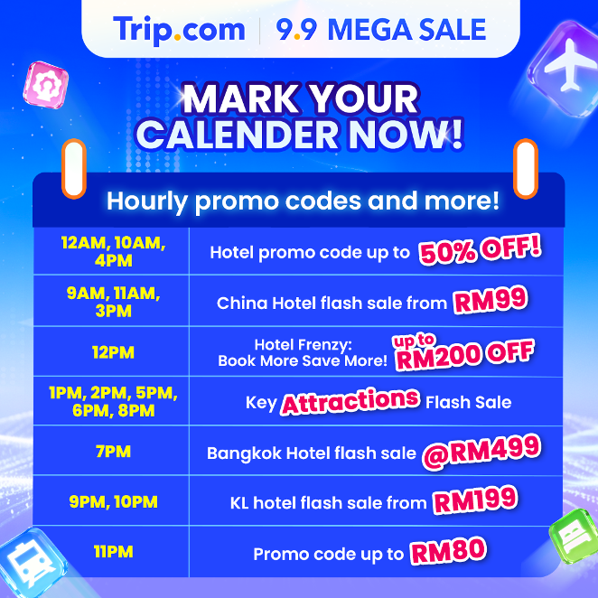 Image from: Trip.com 9.9 Mega Sale Expands Travel Savings in Malaysia