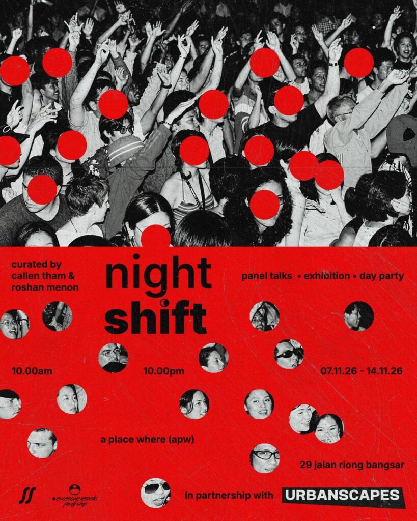 Urbanscapes 2026 Night Shift exhibition poster curated by Callen Tham and Roshan Menon at APW Bangsar