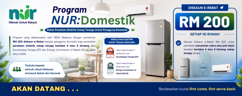 Image from: Program NUR: DOMESTIK 2026 – Rebat RM200 Untuk Aircond & Peti Sejuk