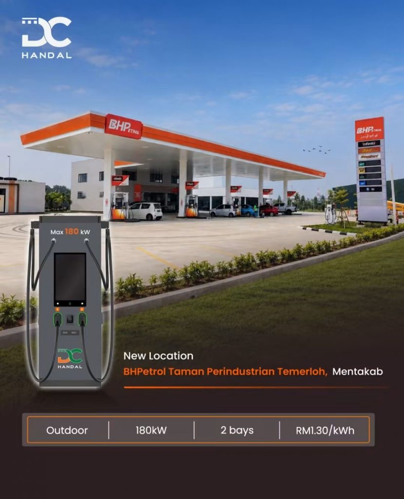 Image from: DC Handal deploys 180kW DC Charger at BHPetrol Taman Perindustrian Temerloh in Mentakab