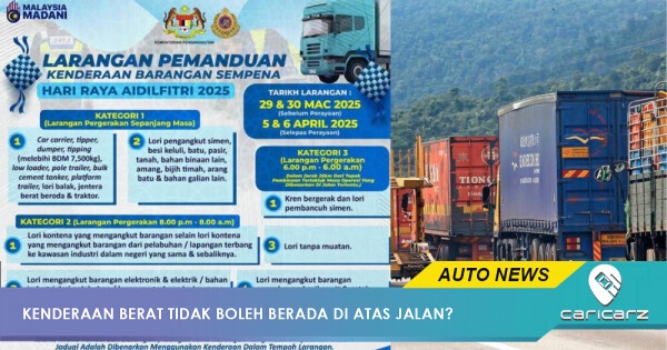Aidilfitri 2025: Larangan Kenderaan Berat Dilaksana Bermula 29 Mac