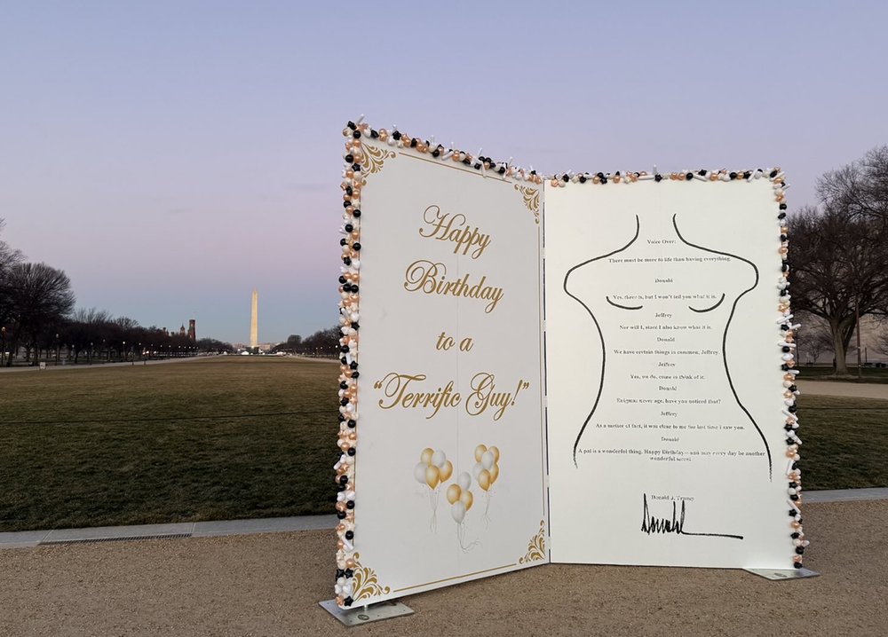 Giant Version Of Epstein Birthday Card Allegedly From Trump Is Placed Giant Version Of Epstein Birthday Card Allegedly From Trump Is Placed