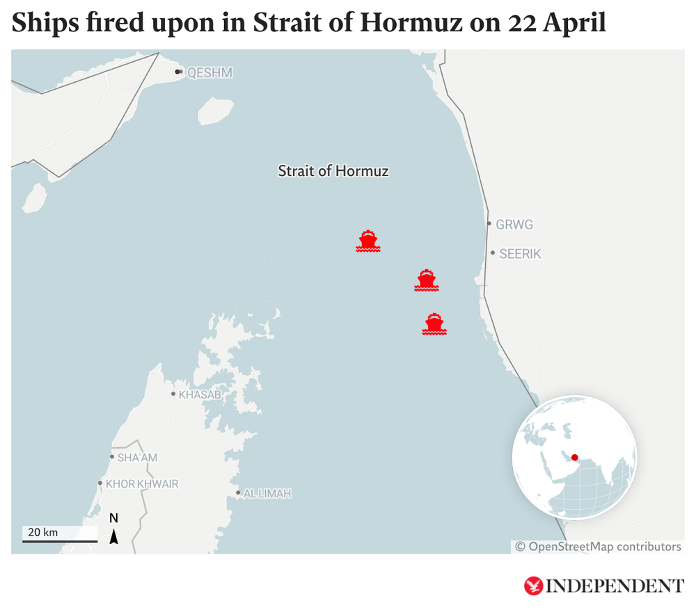 Ships fired upon in Strait of Hormuz on 22 April (The Independent)