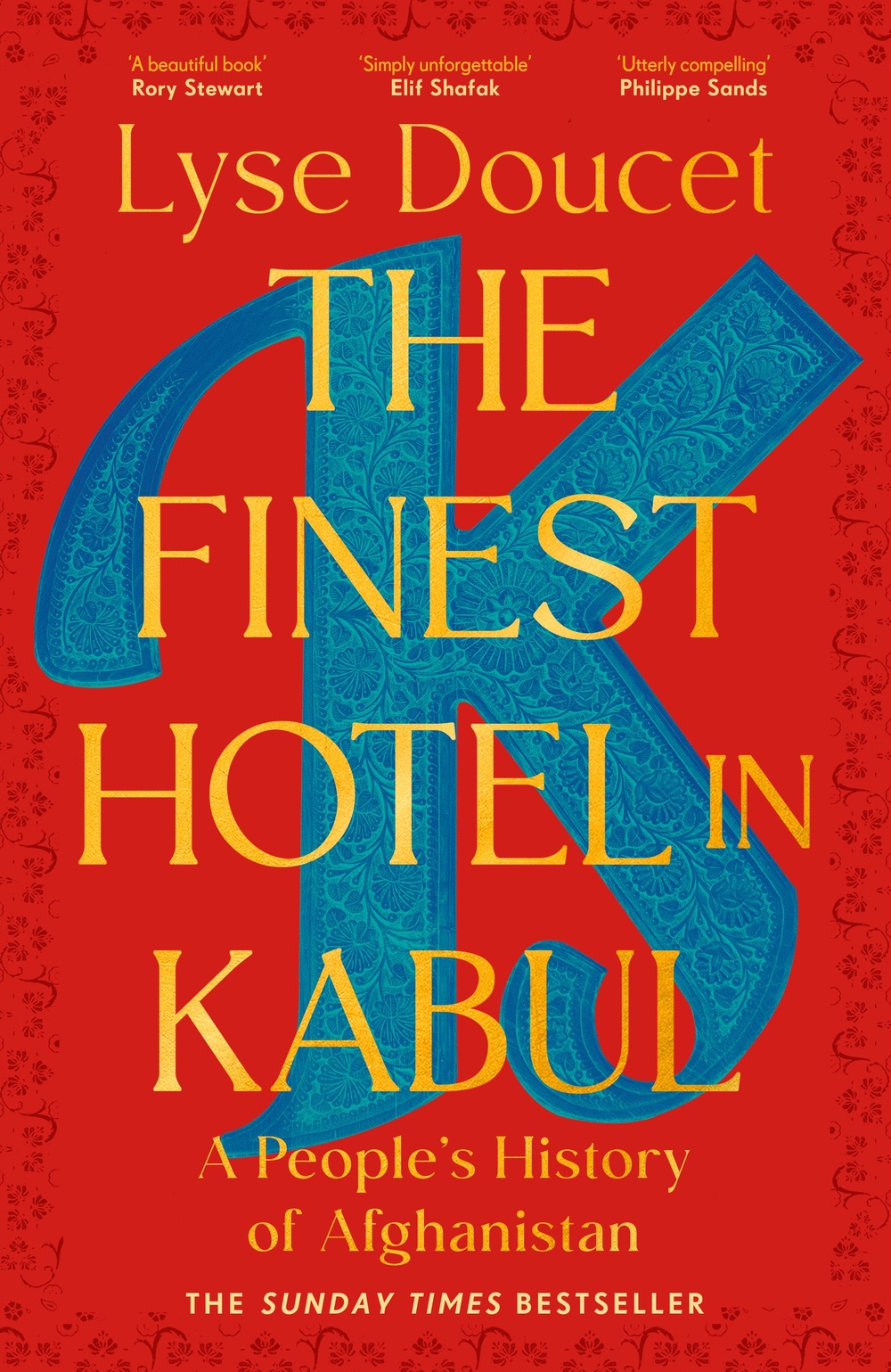 Lyse Doucet: ‘The Finest Hotel in Kabul’ (Women's Prize)
