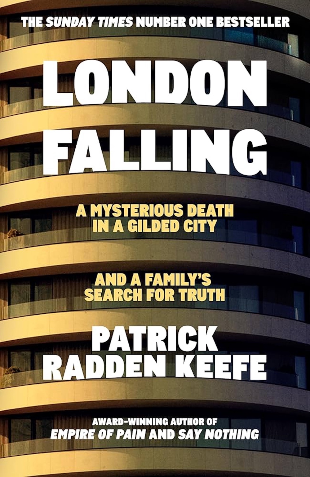 ‘London Falling’ by Patrick Radden Keefe (Picador)