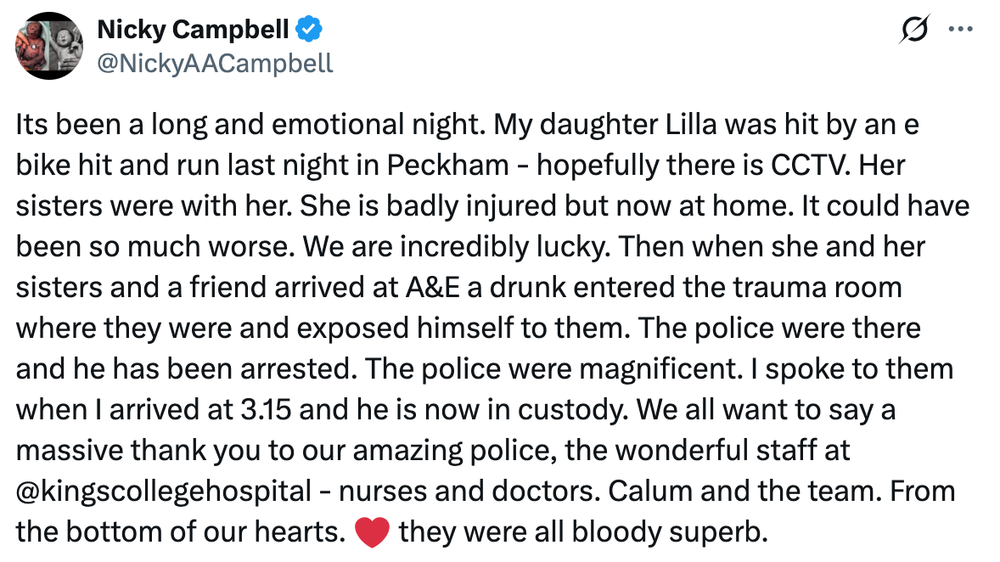 Nicky Campbell's tweet thanked the police and the staff of London's King's College Hospital (X)