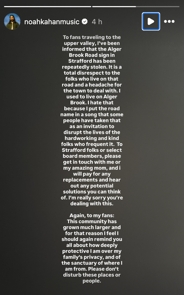 Noah Kahan asked fans to avoid 'disrupting' the places and people mentioned in his music (noahkahanmusic/Instagram)