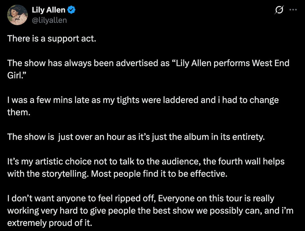 Lily Allen responded to the criticism, explaining her tardiness and the show's hour runtime (lilyallen/X)