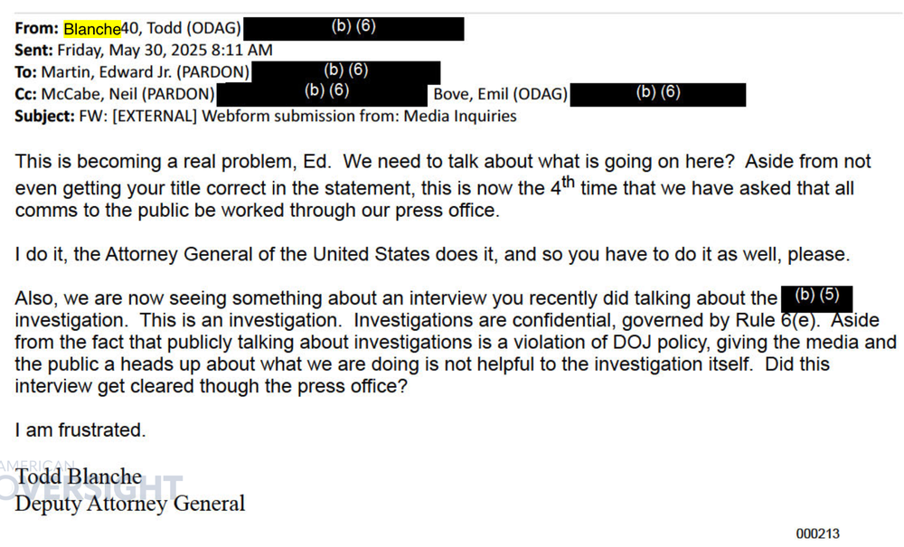 In one message, Blanche reprimanded weaponization czar Ed Martin for speaking with reporters and using the wrong title in his statements to the press (American Oversight)