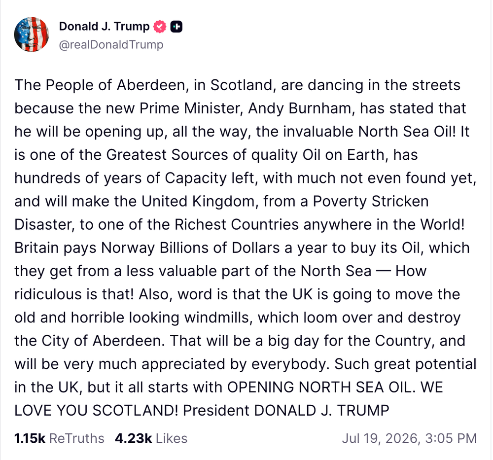 Donald Trump posted about Burnham’s plans for North Sea oil and gas licences (Screenshot/ TruthSocial @realDonaldTrump)