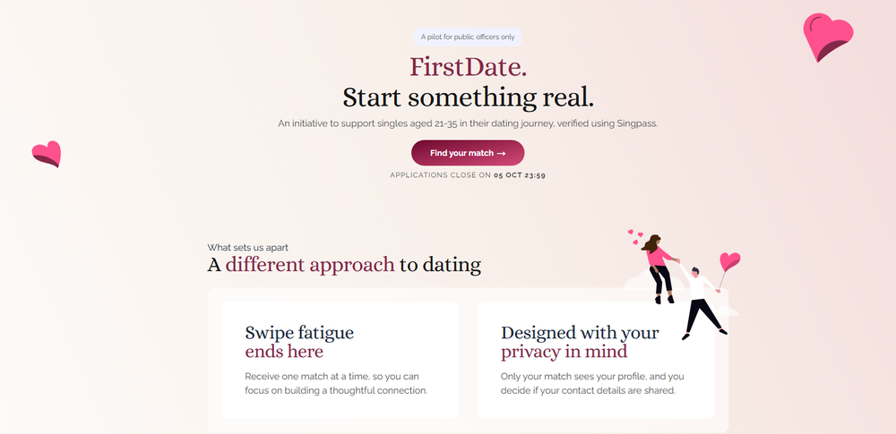 Singaporea has launched FirstDate, a matchmaking service for public-sector workers aged 21 to 35 that promises to spare users from the endless swiping of conventional dating apps (FirstDate)