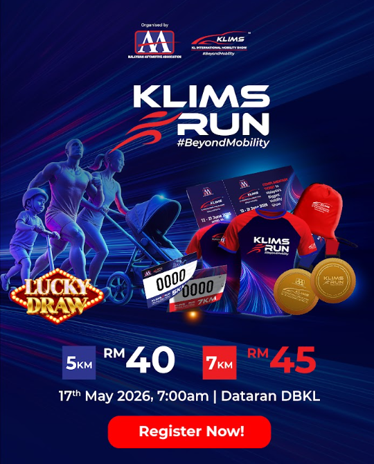 Image from: Get Ready for KLIMS 2026: Prepare for Malaysia’s most anticipated mobility showcase with KLIMS Run and get Early Bird passes for the show, available until 10 May.