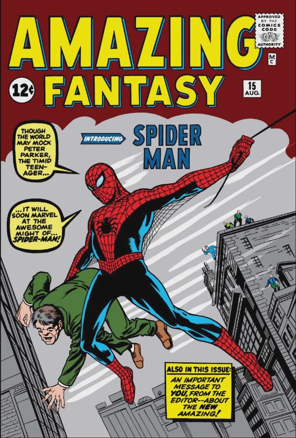 Amazing Fantasy #15 introduced Spider-Man to readers in 1962.