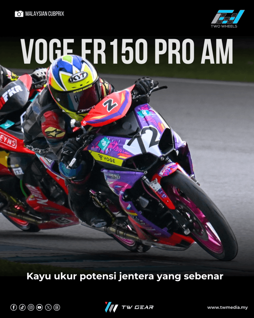 Voge FR150 Tampil Cemerlang di Kelas Pro-Am, Tanda Potensi Sebenar ...