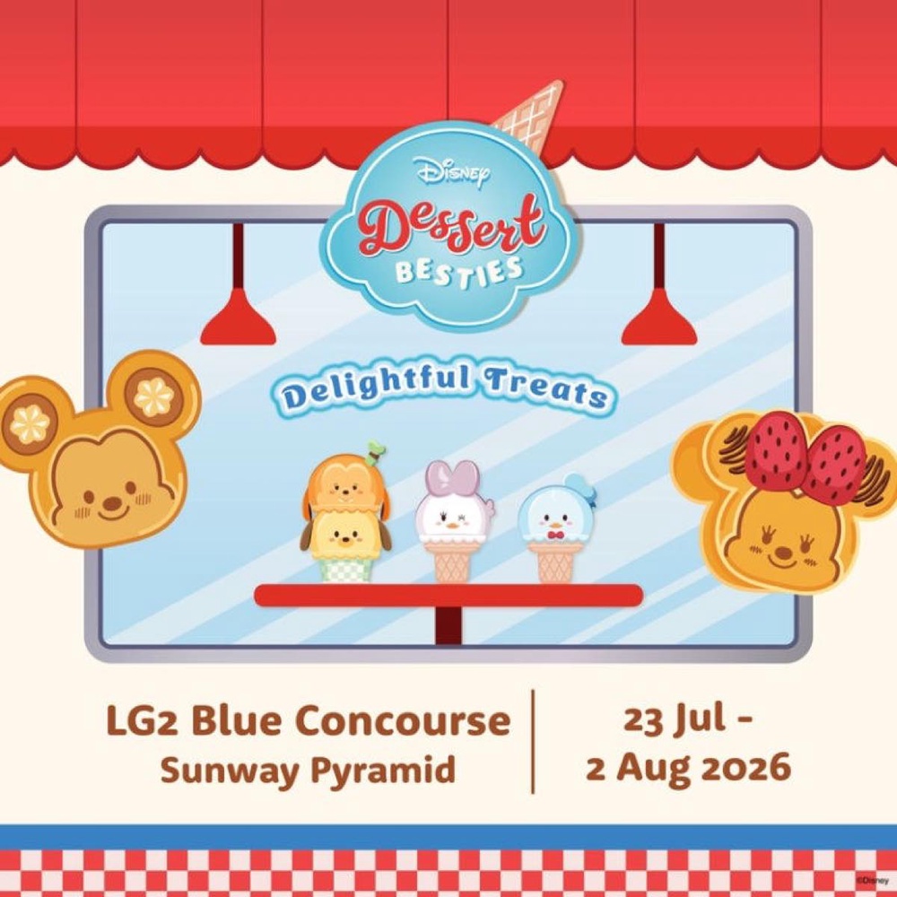 Disney Dessert Besties poster, Sunway Pyramid