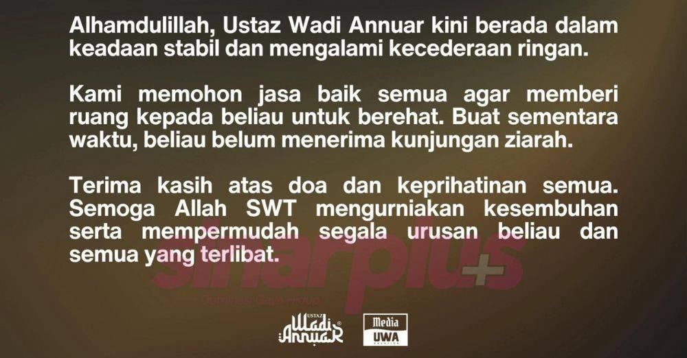 Image from: 'Terima kasih atas doa semua' – Ustaz Wadi Annuar kemalangan di Gerik, mohon ruang untuk berehat