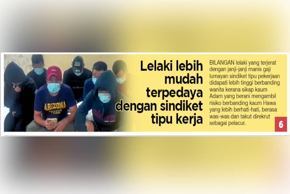 Lelaki Lebih Mudah Terpedaya Sindiket Tipu Kerja