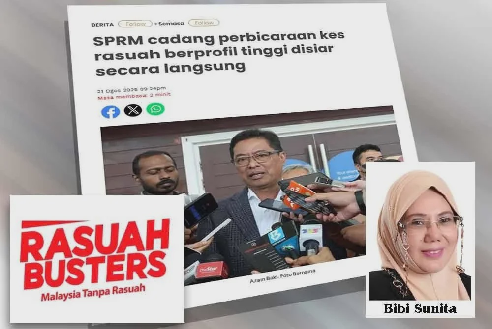 Siaran langsung perbicaraan rasuah langkah telus perangi rasuah